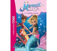 Mermaid Magic, Tome 03 - Le coquillage magique