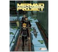 Mermaid Project - Tome 2
