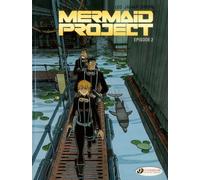 Mermaid Project - Tome 2