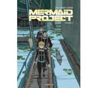 Mermaid Project - Tome 2 - Épisode 2 - Léo - Dargaud - cartonné - Bande dessinée
