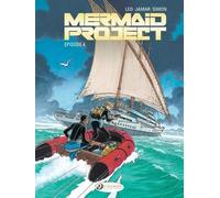 Mermaid Project - Tome 4