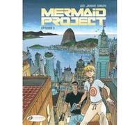 Mermaid Project - Volume 3 Episode 3 Antonis Achilleos (Auteur), Corine Jamar (Auteur), Alfred Simon (Dessinateur), Jerome Saincantin (Traduction)