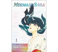 Takahashi, Rumiko - Mermaid Saga Collector's Edition, Vol. 1