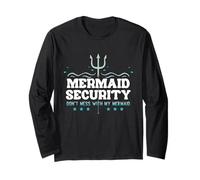 Mermaid Security Ne plaisante Pas avec Mon père sirène pour la fête des pères Manche Longue