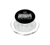 Mermaid Security Ne plaisante Pas avec Mon père sirène pour la fête des pères PopSockets PopGrip pour MagSafe