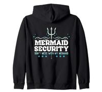 Mermaid Security Ne plaisante Pas avec Mon père sirène pour la fête des pères Sweat à Capuche
