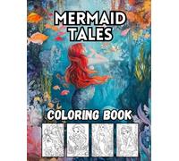 Mermaid Tales: 40 Big and Beautiful Underwater Designs for Kids