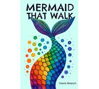 Mermaid That Walk