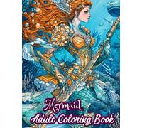 Mermaid Warriors Adult Coloring Book