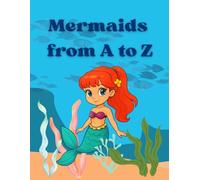 Mermaids from A to Z