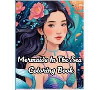 Mermaids In the Sea: Beautiful illustration for children all ages