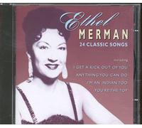 Merman,Ethel - 24 Classic Songs [Import]