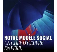 Mermoz, Notre modèle social, un chef d'œuvre en péril - Collectif - Le Cercle Des Economistes - broché - Revue