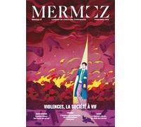 Mermoz, Violences, la société à vif - Collectif - Le Cercle Des Economistes - broché - Revue