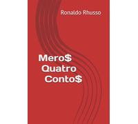 Mero$ Quatro Conto$: A realidade fingida de ficção. Confira!