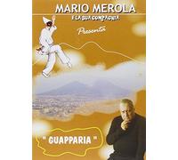 Merola Mario - Guapparia
