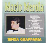Merola Mario - Senza Guapparia [Import]