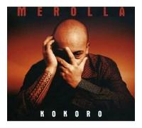 Merolla – Kokoro – CD – Importé – Edel