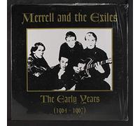 MERRELL & EXILES - the early years (1964-1967) LP