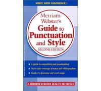 Merriam-Webster's Guide To Punctuation And Style