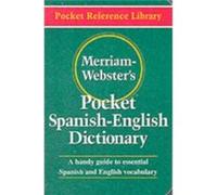 Merriam Websters Pocket SpanishEnglish Dictionary by MerriamWebster Inc Merriam Webster (Auteur)