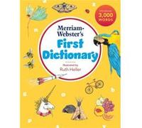 MerriamWebsters First Dictionary by Ruth Heller Ruth Heller (Auteur)