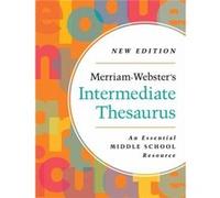 MerriamWebsters Intermediate Thesaurus 2023 by MerriamWebster MerriamWebster (Auteur)
