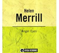 Merrill Helen - Angel Eyes [Import anglais]