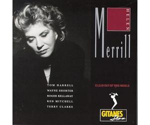 Merrill, Helen - Clear Out of This World