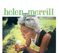 Merrill, Helen - Nearness of You +. [Import]