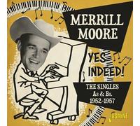 Merrill Moore - Yes Indeed! - The Singles As & Bs 1952-1957 [Cd] Uk - Import