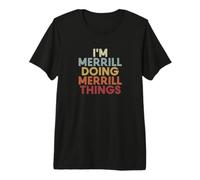 Merrill Name Merrill Personalized Name First Given T-Shirt Haut de Gamme