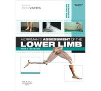Merriman's Assessment of the Lower Limb