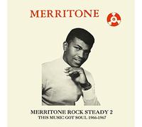Various Artists Merritone Rock Steady 2: This Music Got Soul 1966-1967 (Vinyl)