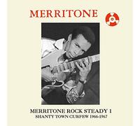 Merritone Rock Steady Volume 1 Shanty Town Curfew 1966-1967 CD