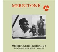Merritone Rock Steady 3: Bang Bang Rock Steady 1966-1968 by Various Artists [CD]