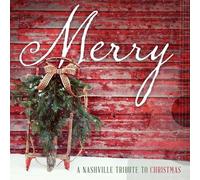 Merry: A Nashville Tribute to Christmas