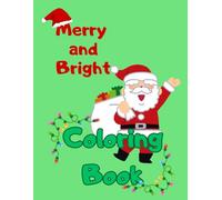 Merry and Bright Coloring Book
