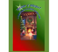 Merry & Bright: A Christmas Coloring Adventure: Coloring Book