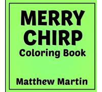Merry Chirp: A Kawaii Baby Chick Christmas Coloring Book