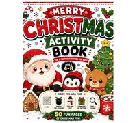 Merry Christmas Activity Book for Kids: 50 Fun Holiday Activities Including Mazes, Match the Shadow, Odd One Out, Complete the Pattern, Find & Count & More | A Festive Workbook for Kids Ages 4-8