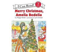 Merry Christmas, Amelia Bedelia: Great for Holiday and Christmas Reading or Gifting