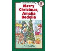 Merry Christmas, Amelia Bedelia, I Can Read Series Peggy Parish (Auteur)
