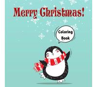 Merry Christmas Coloring Book: Cute christmas coloring book