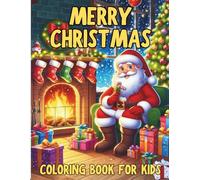 Merry Christmas Coloring Book - Large Print for Beginners & Seniors: Celebrate the Season with 50 Unique, Easy-to-Colour Holiday Scenes - Adult Relaxation & Gift-Ready