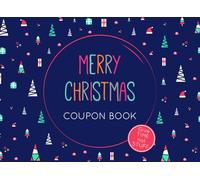 Merry Christmas Coupon Book: with 12 Full-Color Blank Coupons to Fill Out Yourself, Cute & Modern Design