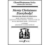 Merry Christmas Everybody!, Choral Programme Series