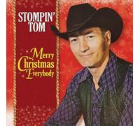 Merry Christmas Everybody From Stompin' Tom by Stompin' Tom Connors [Audio CD]