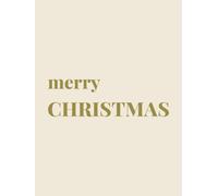 Merry Christmas: Hardcover Decorative Christmas Coffee Table Book for Holiday Home Decor, Staging and Styling | Cream & Gold Aesthetic