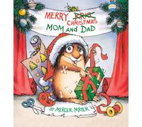 Merry Christmas, Mom And Dad (Little Critter)